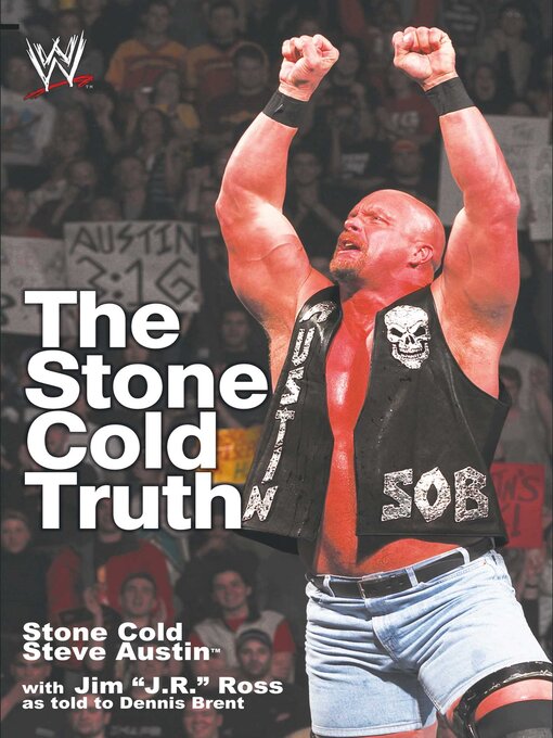 Title details for The Stone Cold Truth by Steve Austin - Wait list